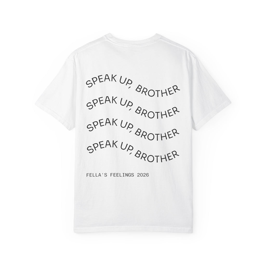 Fella’s Feelings - UNISEX White T-Shirt