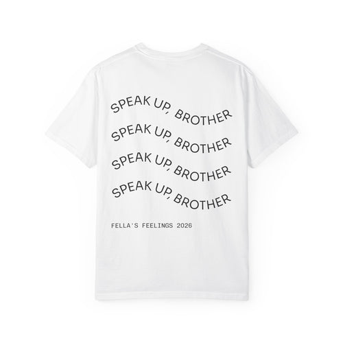 Fella’s Feelings - UNISEX White T-Shirt